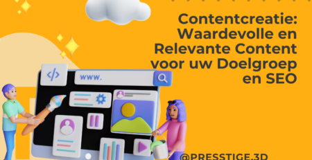 Contentcreatie Waardevolle en Relevante Content voor uw Doelgroep en SEO