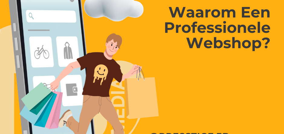 Waarom Een Professionele Webshop?